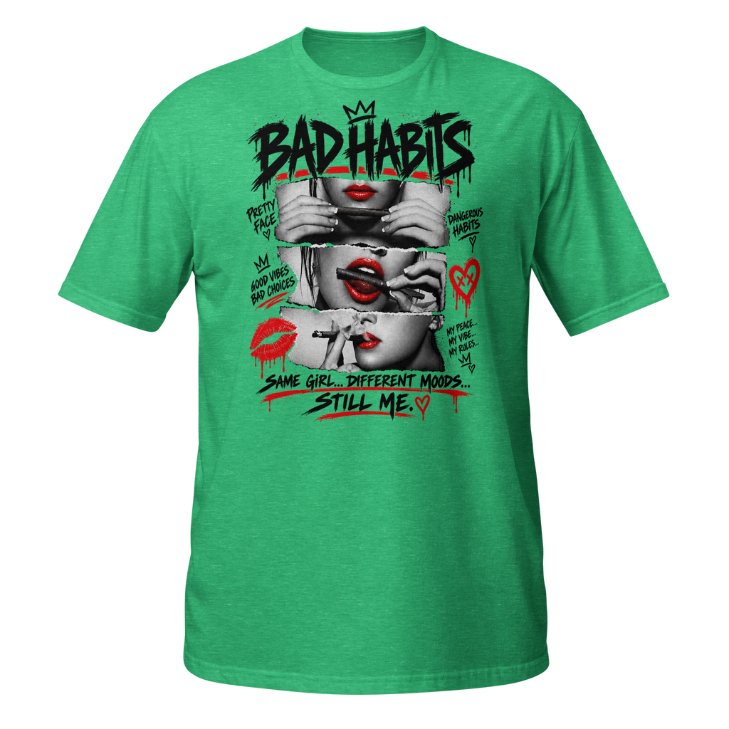 BAD HABITS - STILL ME - Heather Irish Green