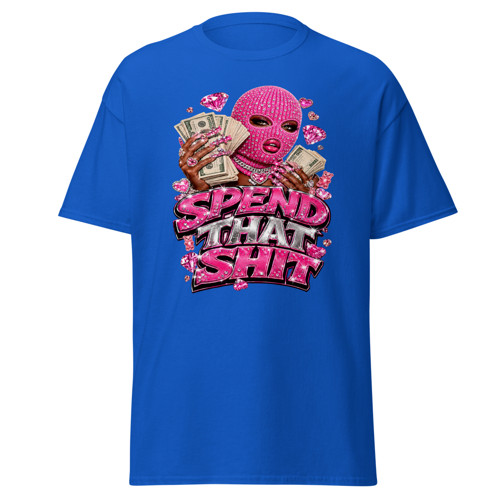 Spend That Shit Tee - Royal