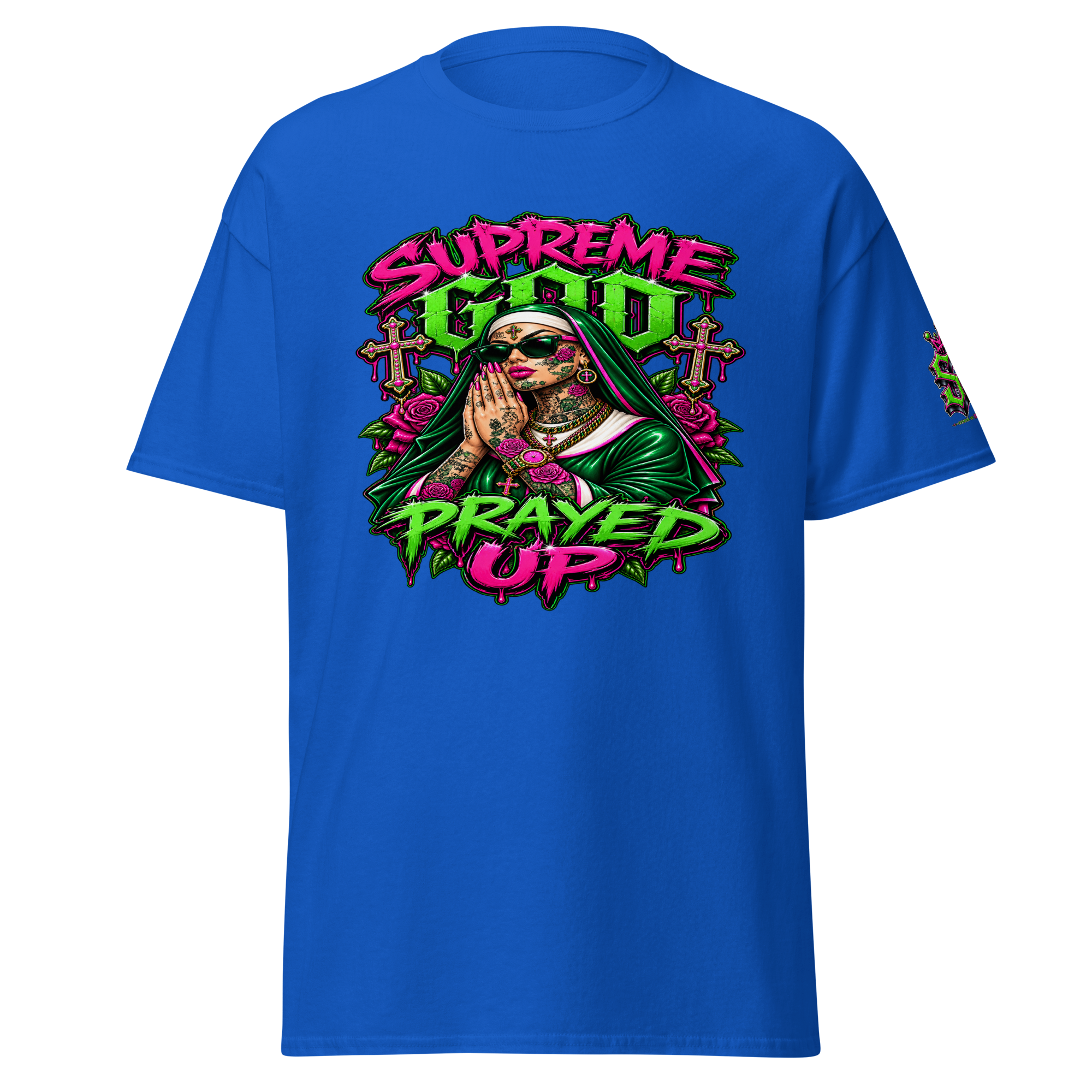 Supreme God Prayed Up - Royal